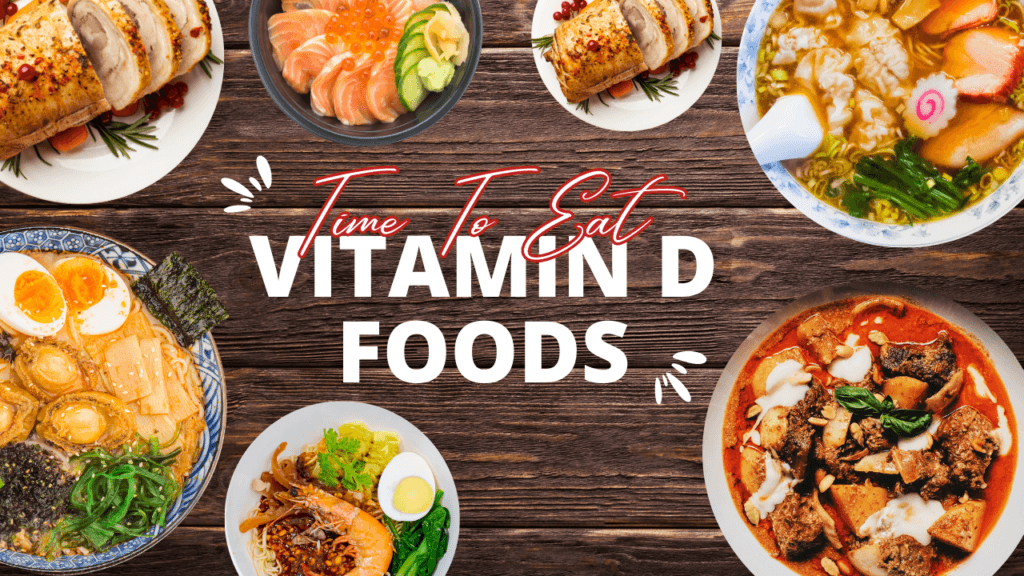 Healthy vitamin D foods
