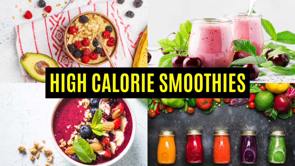 high calorie smoothies