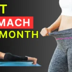 flat stomach in a month